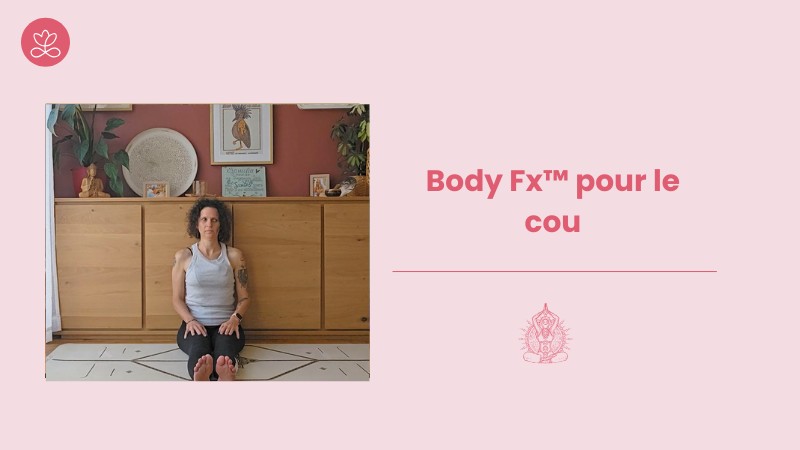 2. Body Fx™️ pour le cou